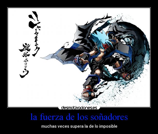 carteles imposible anime shaman kin sonadores fuerza desmotivaciones