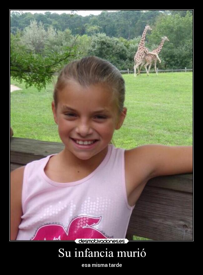 Su infancia murió - 