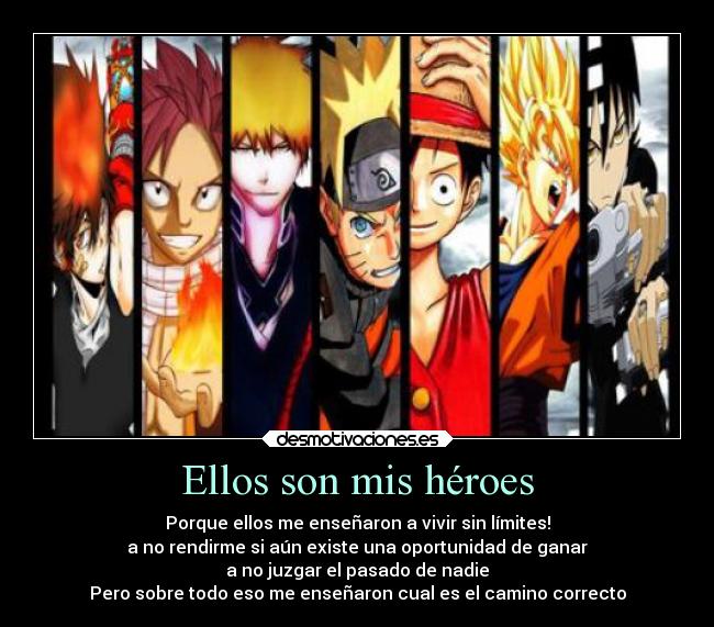 Ellos son mis héroes -