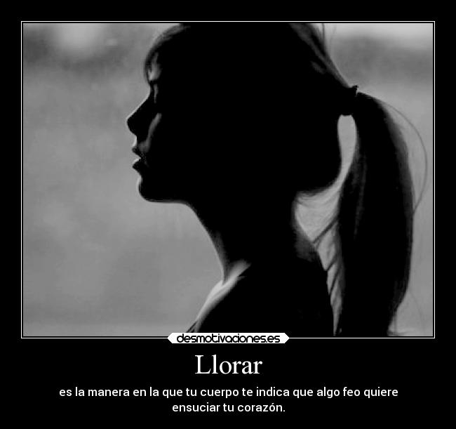 Llorar -