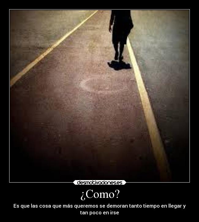 ¿Como? - 