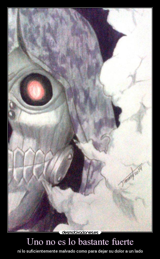 Uno no es lo bastante fuerte - 