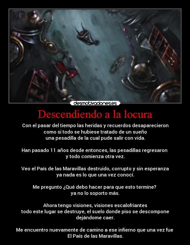 Descendiendo a la locura -