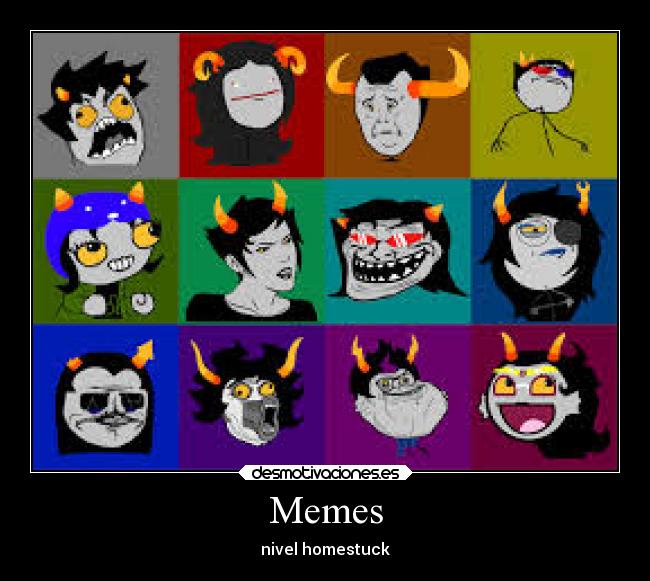 Memes - nivel homestuck