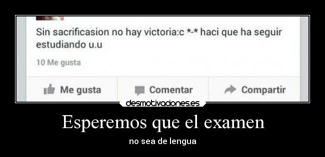 Esperemos que el examen - 