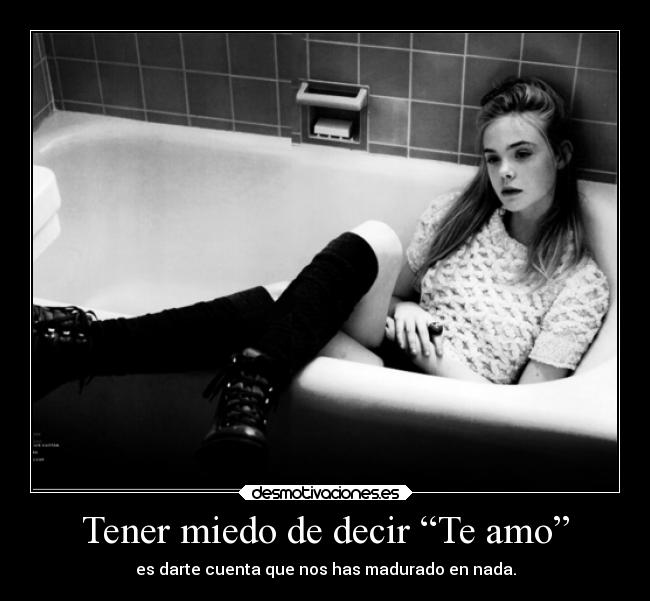 Tener miedo de decir “Te amo” - 