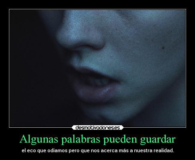 Algunas palabras pueden guardar - 