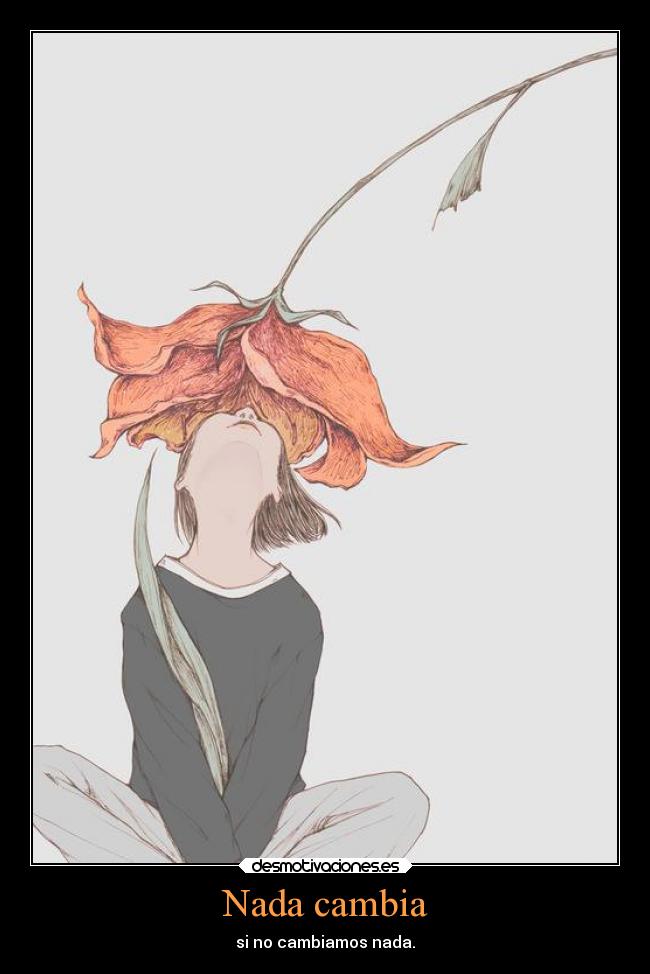 Nada cambia - 