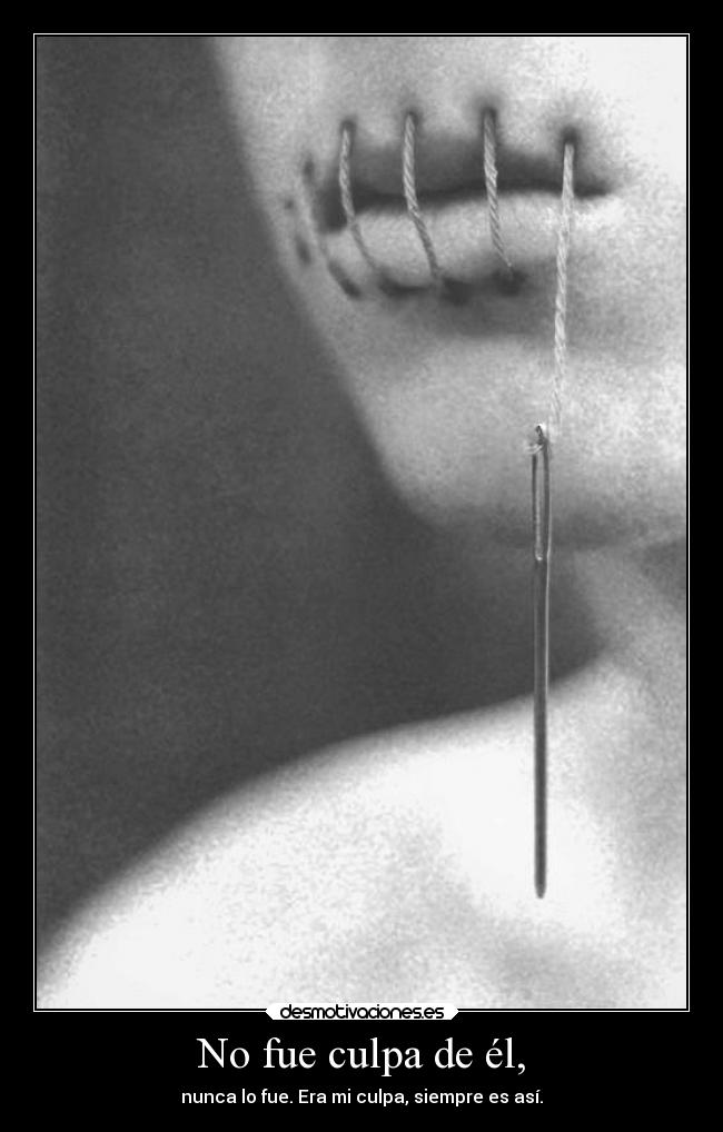 No fue culpa de él, - 