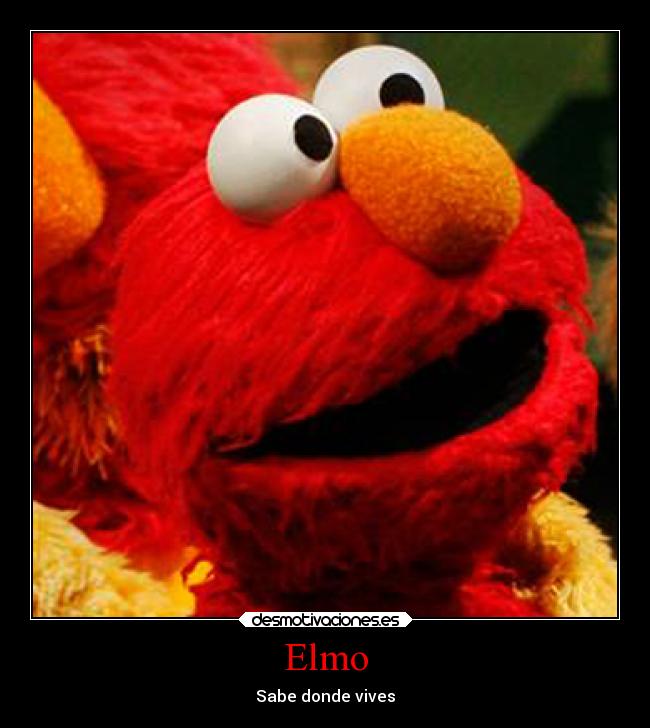Elmo - Sabe donde vives