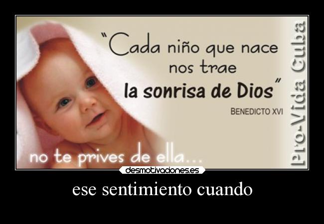 ese sentimiento cuando -