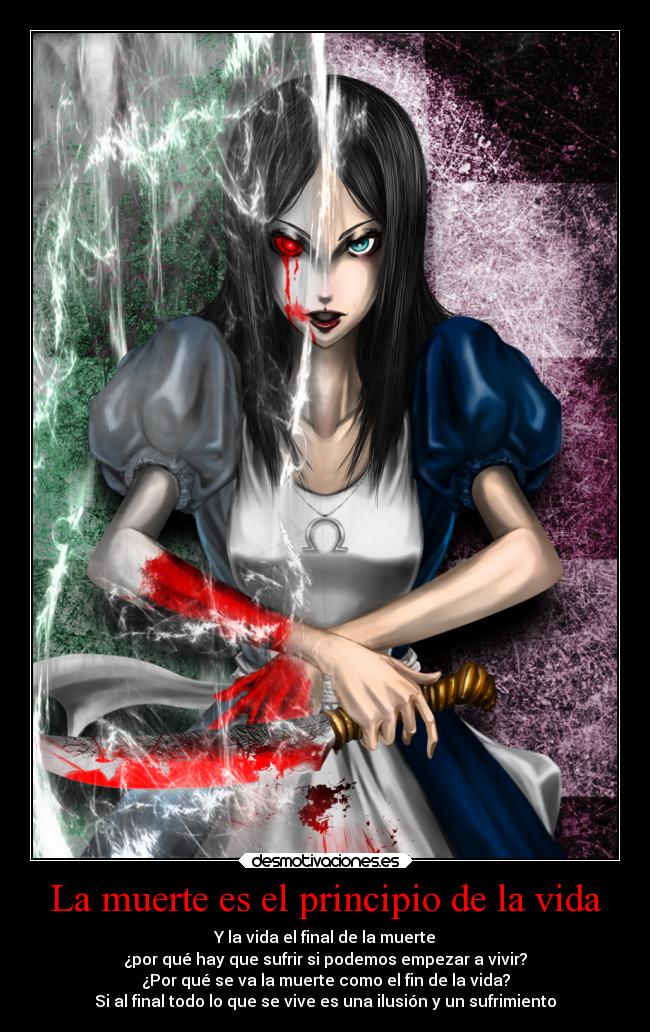 La muerte es el principio de la vida -