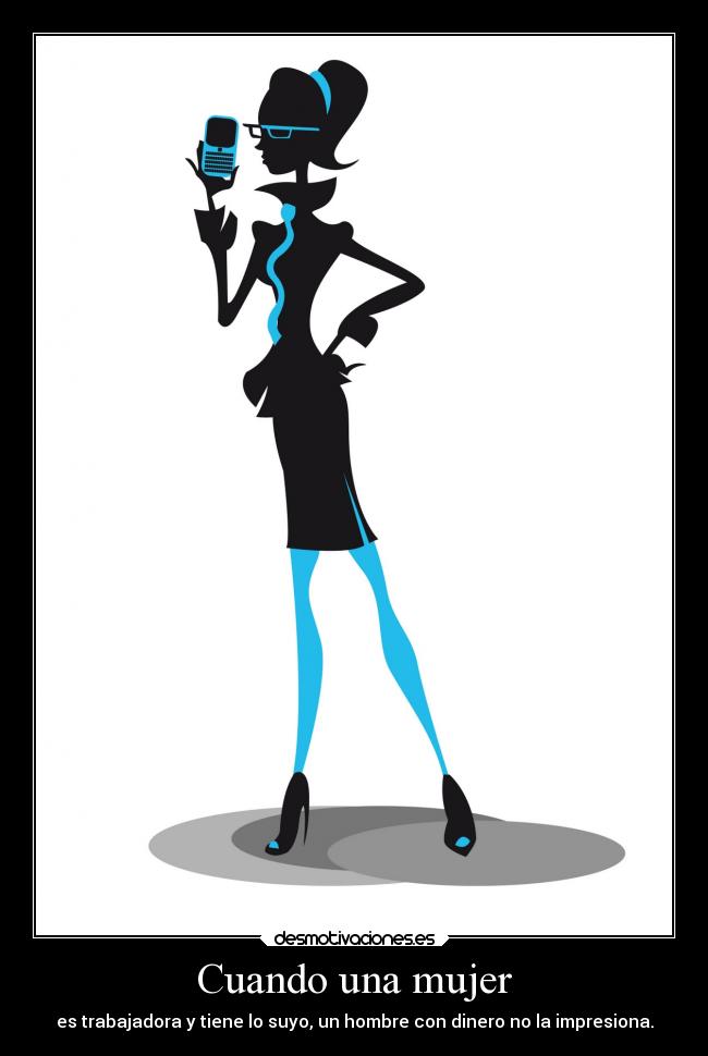 Cuando una mujer -