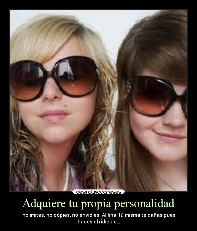 Adquiere tu propia personalidad -