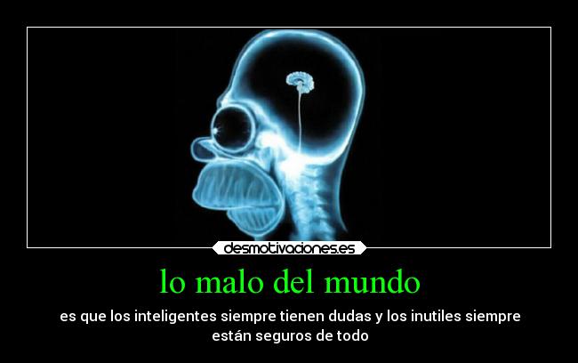 lo malo del mundo -