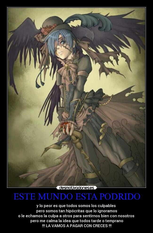 ESTE MUNDO ESTA PODRIDO - 