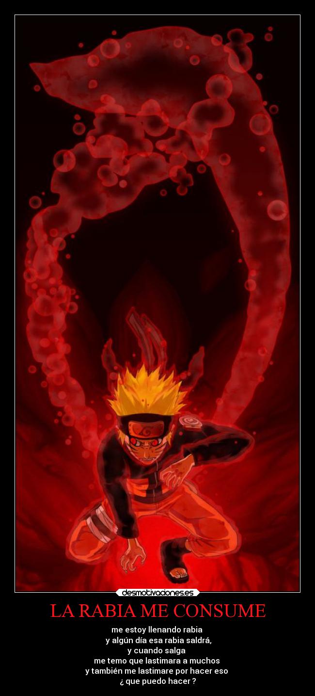 LA RABIA ME CONSUME -