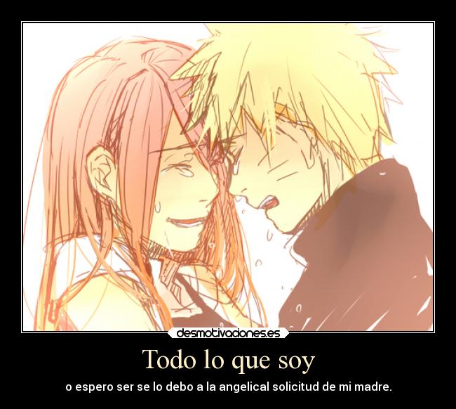 carteles naruto anime madre madurar manga uzumaki kushina desmotivaciones