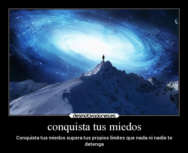 conquista tus miedos -