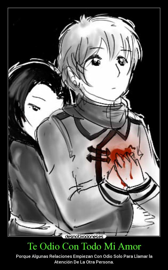 carteles odio amor corazon amor desmotivaciones