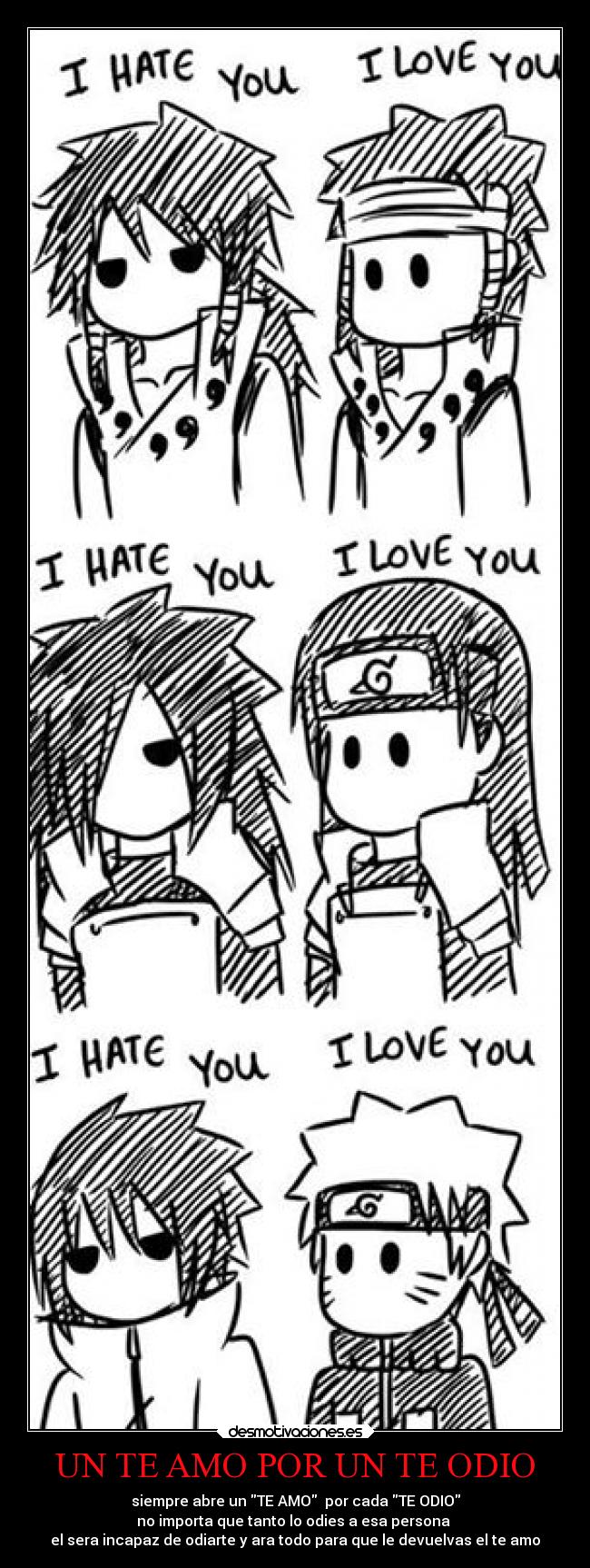 UN TE AMO POR UN TE ODIO -