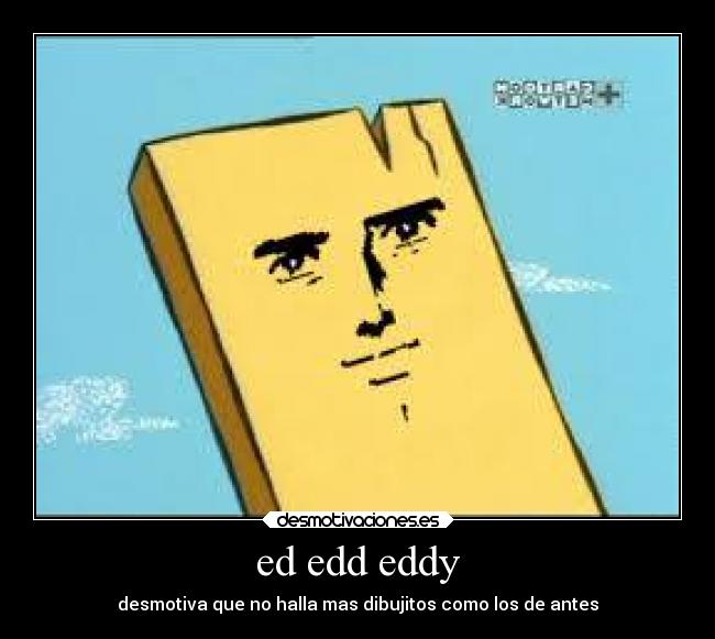 ed edd eddy -