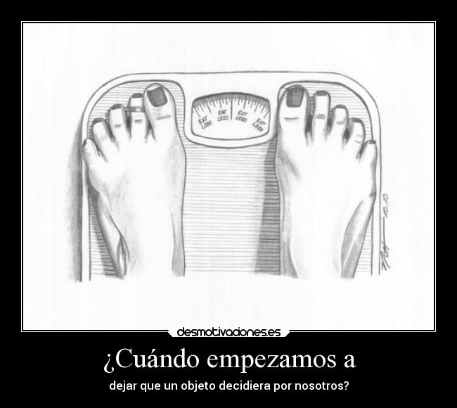 ¿Cuándo empezamos a -
