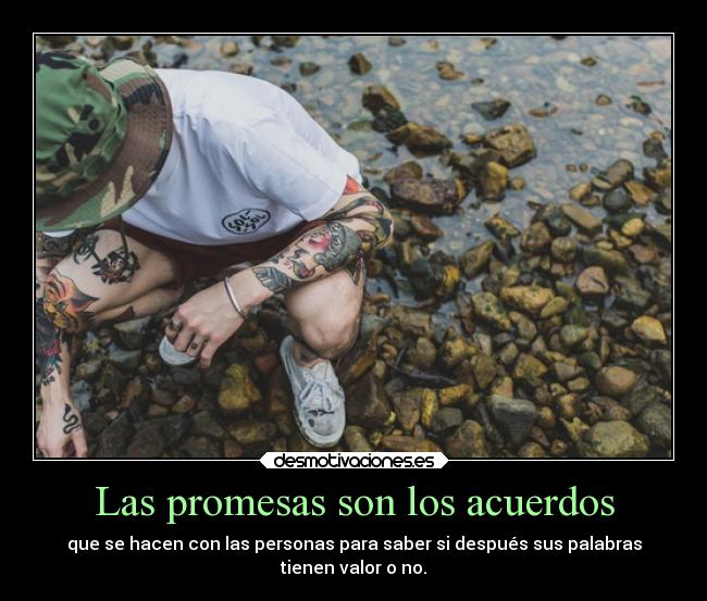 Las promesas son los acuerdos - 