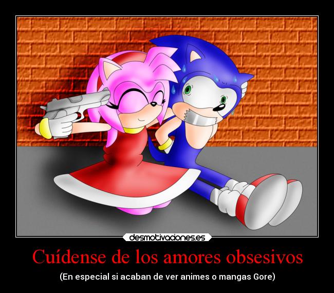 Cuídense de los amores obsesivos - (En especial si acaban de ver animes o mangas Gore)
