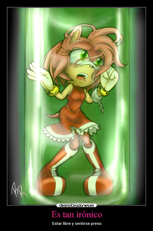 Es tan irónico - Estar libre y sentirse preso