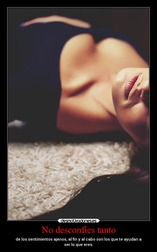 No desconfíes tanto - 