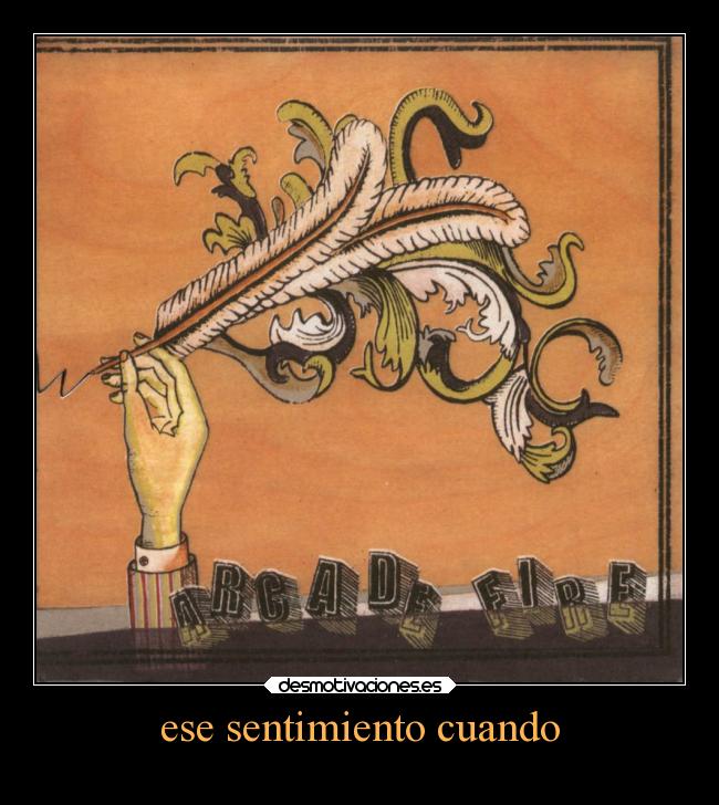 ese sentimiento cuando -