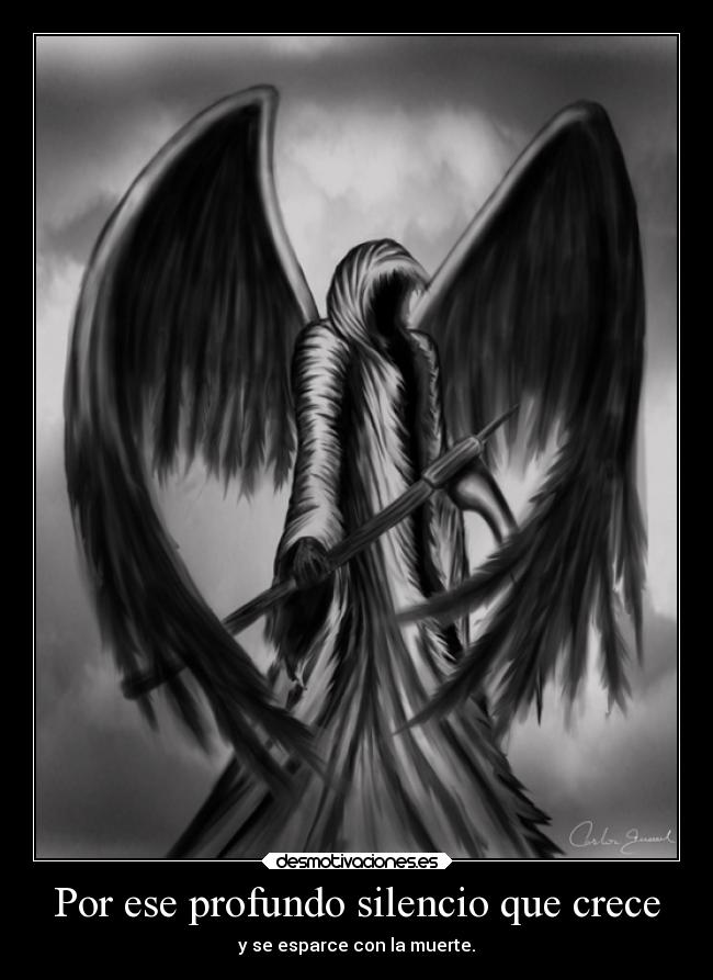 carteles silencio muerte desmotivaciones ausencia alma delolvido desmotivaciones