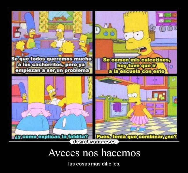 Aveces nos hacemos -