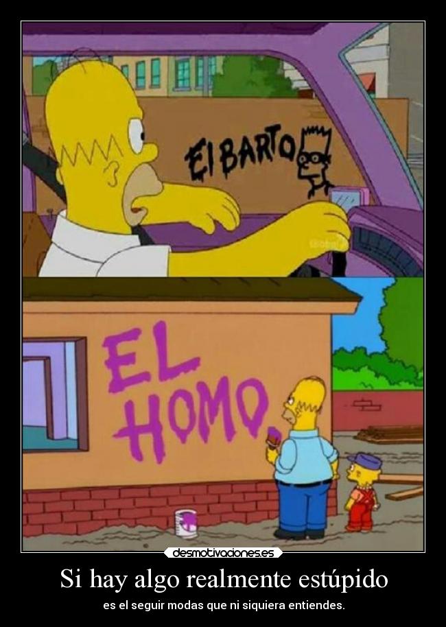 carteles simpsons modas bart homer motivadoradesmotivadora16 desmotivaciones