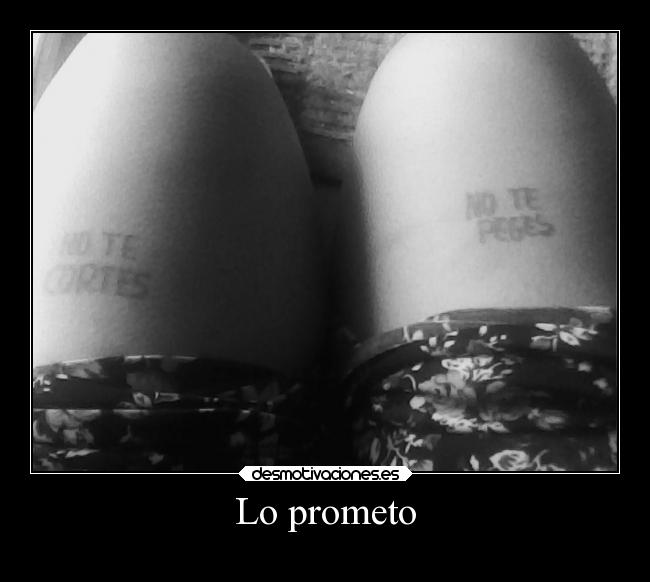 Lo prometo -