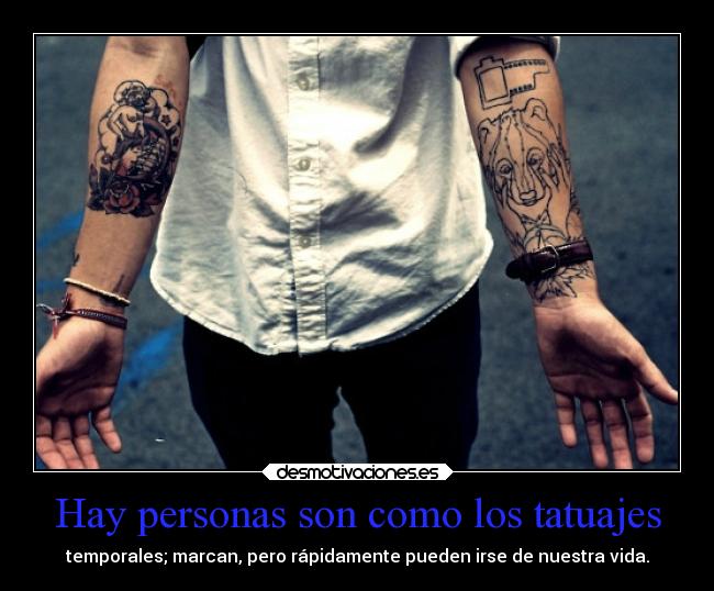 carteles tatuajes sociedad vida tatuajes tattoos comparacion teextranoanny desmotivaciones