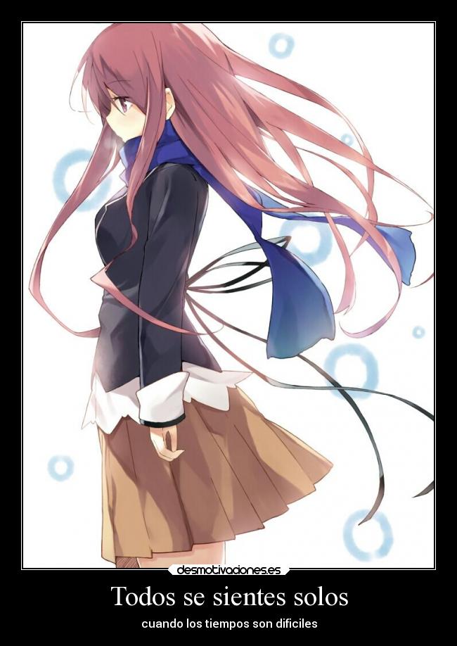 Todos se sientes solos - cuando los tiempos son dificiles