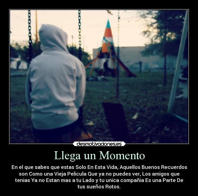 Llega un Momento - 