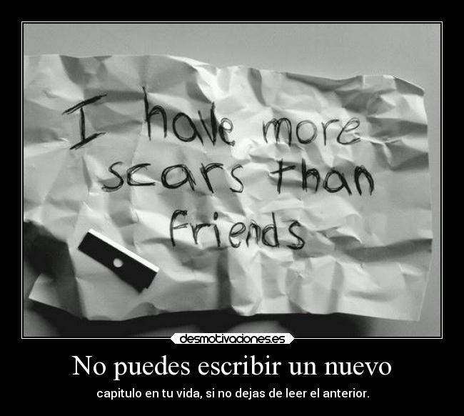 No puedes escribir un nuevo - capitulo en tu vida, si no dejas de leer el anterior.