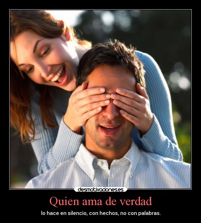 Quien ama de verdad - 