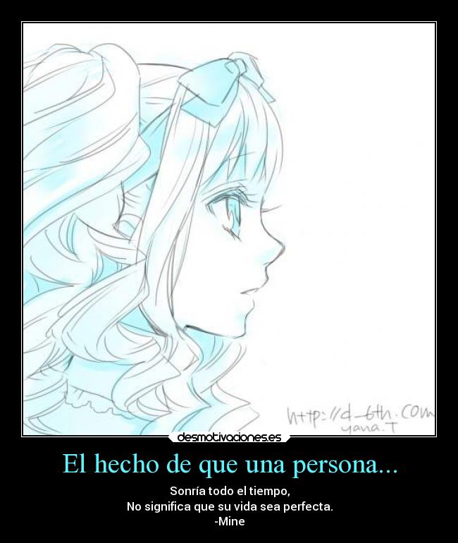 El hecho de que una persona... -