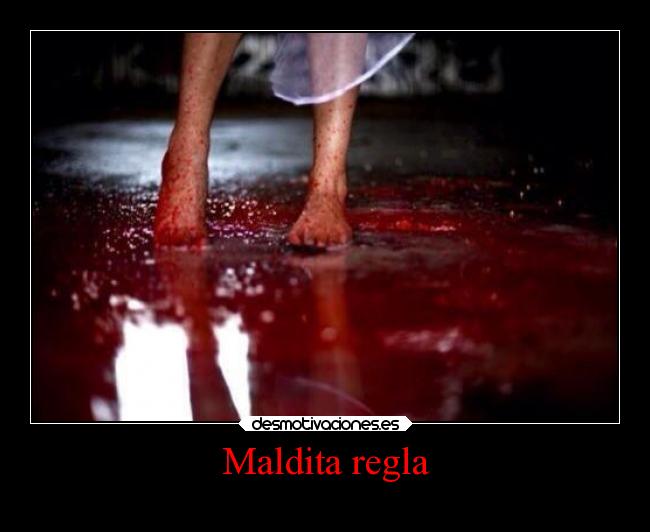 Maldita regla - 