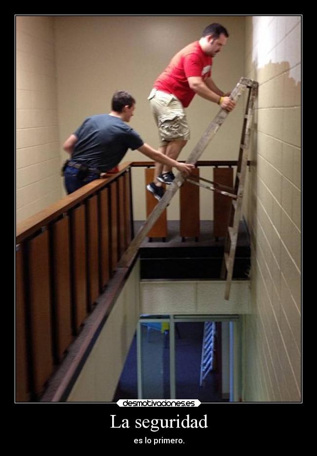 La seguridad - es lo primero.