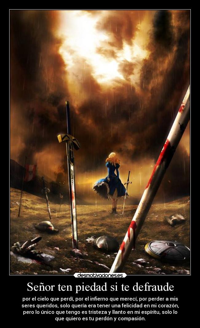 Señor ten piedad si te defraude - 