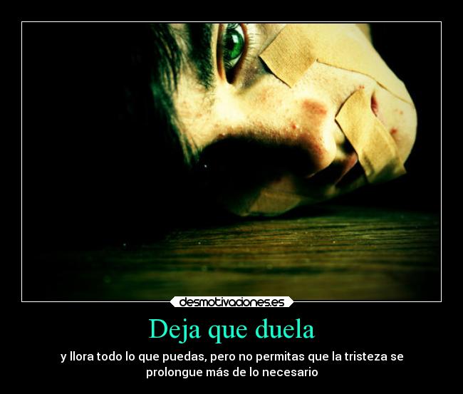 Deja que duela - 