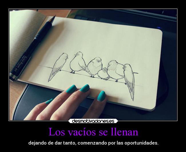 Los vacíos se llenan - 