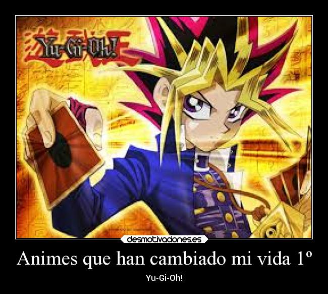 carteles vida anime yugioh desmotivaciones