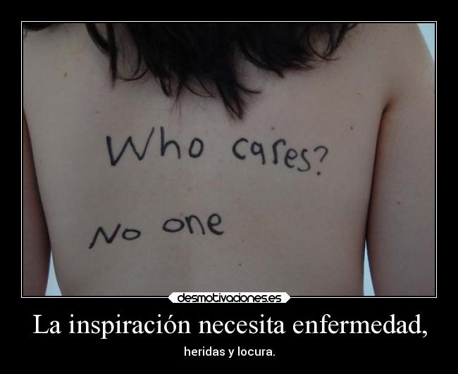 La inspiración necesita enfermedad, - 