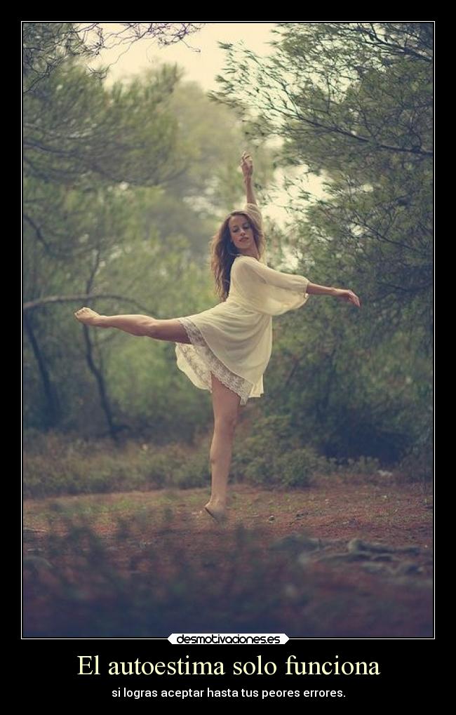 El autoestima solo funciona -